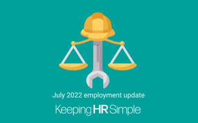 Employment law updates July 2022