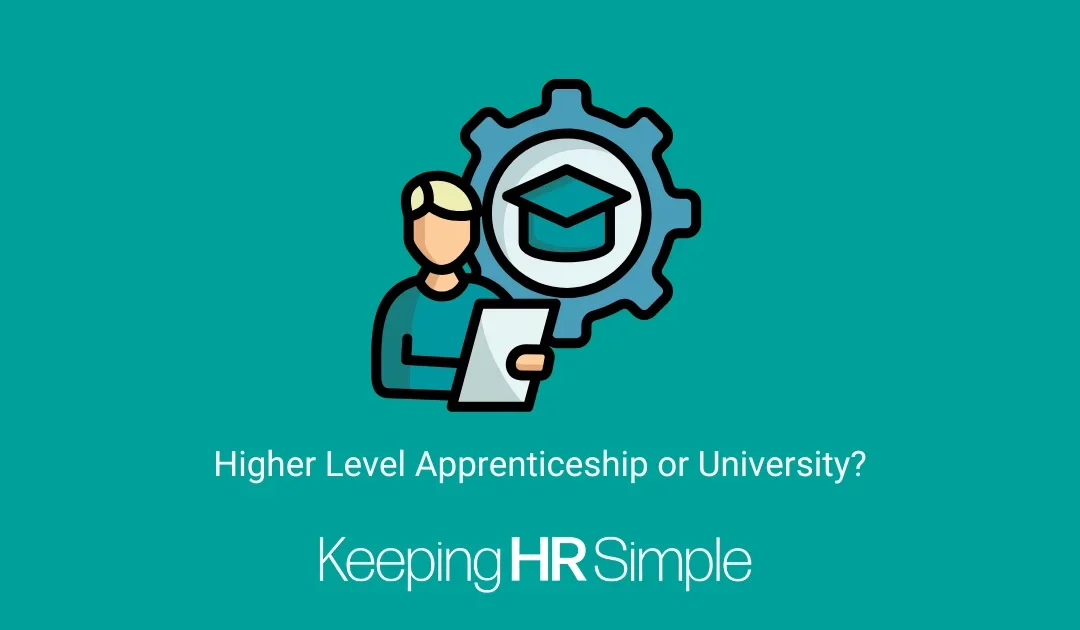 Higher Level Apprenticeship or University?