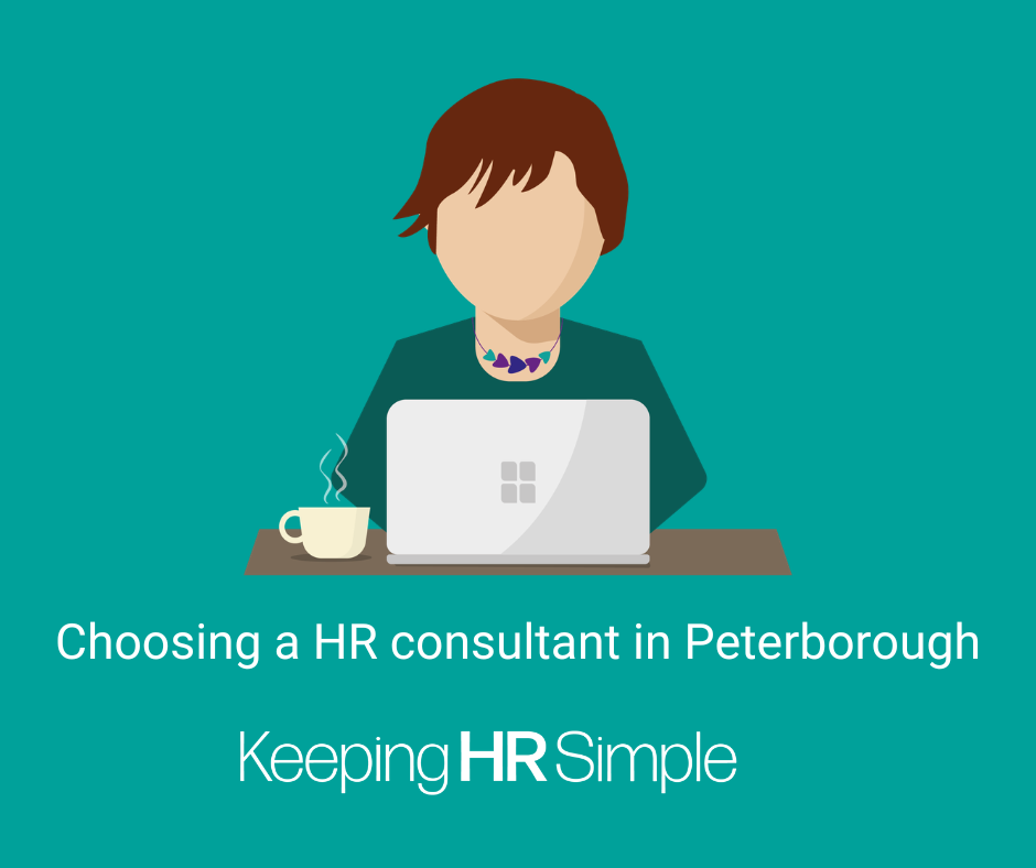 Choosing an HR consultant in Peterborough Choosing an HR consultant in Peterborough